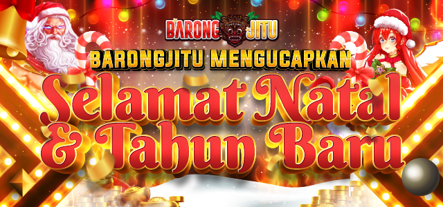 Selamat Natal dan Tahun Baru Barongjitu